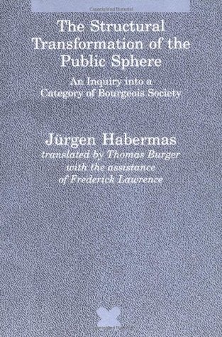 [2086c] @Read* The Structural Transformation of the Public Sphere:An Inquiry into a Category of Bourgeois Society - Jürgen Habermas #e.P.u.b@