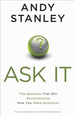 [9a7e3] !Download^ Ask It: The Question That Will Revolutionize How You Make Decisions - Andy Stanley *ePub#