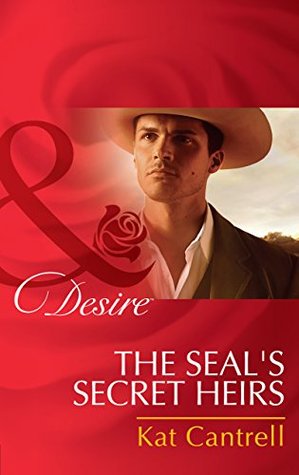 22563] *D.o.w.n.l.o.a.d~ The SEAL's Secret Heirs (Mills & Boon Desire) - Kat Cantrell *PDF^