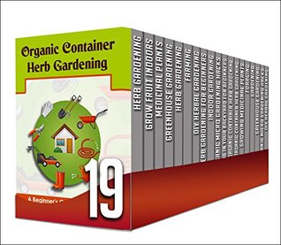 [e9516] *Full* #Download* Farming: 19 in 1 Box Set - Discover Top Benefits Of Herbal Gardening And Micro Gardening Hacks In This Amazing 19 In 1 Box Set (farming,) - A. Cherryson !ePub~