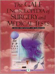 [5ee25] ~R.e.a.d~ Gale Encyclopedia of Surgery and Medical Tests: 4 Volume Set - Gale Cengage Learning ~e.P.u.b^