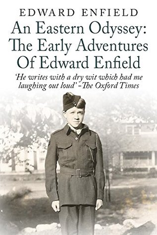 [aedf4] ~Full~ %Download# An Eastern Odyssey: The Early Adventures of Edward Enfield - Edward Enfield *P.D.F*