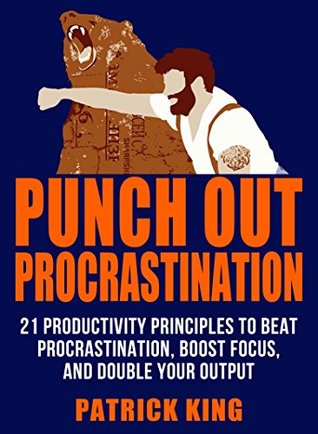 [239ea] *Read~ %Online~ Superhuman Focus: How to Beat Procrastination, Manage Your Time, and Double Your Output - GET MORE DONE. - Patrick King ^PDF#