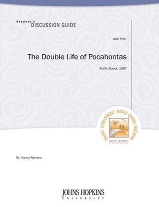 [ba9e7] %R.e.a.d* *O.n.l.i.n.e^ The Double Life of Pocahontas Student's Discussion Guide - Nancy Romero %P.D.F*