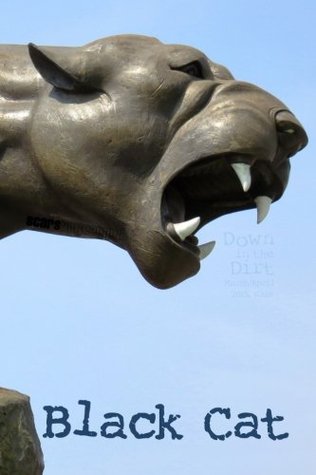 [40c6f] !R.e.a.d^ Black Cat: Down in the Dirt magazine v128 (March/April 2015) - Janet Kuypers !P.D.F!