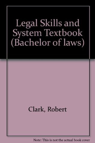 [975a2] %R.e.a.d~ Legal Skills and System Textbook (Bachelor of laws) - Robert Clark *ePub#
