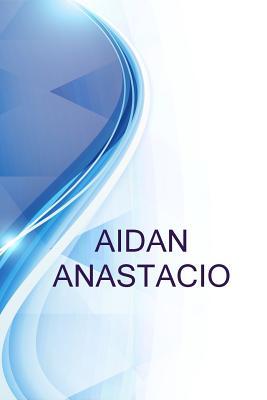 [e6f7c] !Full* !Download^ Aidan Anastacio, Production Engineering Technologist at Suncor Energy - Ronald Russell ^ePub*
