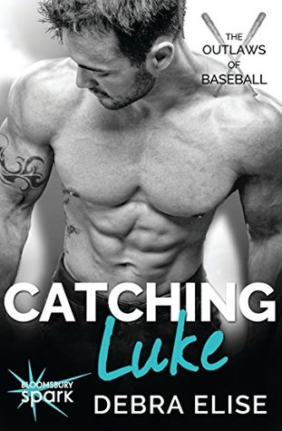 [6f009] #Full% *Download% Catching Luke (The Outlaws of Baseball Book 2) - Debra Elise %e.P.u.b%