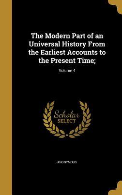 [da58f] %F.u.l.l.# ^D.o.w.n.l.o.a.d* The Modern Part of an Universal History from the Earliest Accounts to the Present Time;; Volume 4 - Anonymous %ePub%