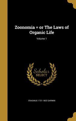 [04e73] %R.e.a.d@ ^O.n.l.i.n.e# Zoonomia = or the Laws of Organic Life; Volume 1 - Erasmus Darwin #PDF*