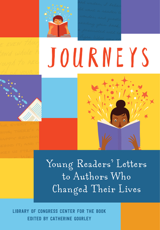 [901a8] #Read# Journeys: Young Readers' Letters to Authors Who Changed Their Lives - Catherine Gourley ^P.D.F*