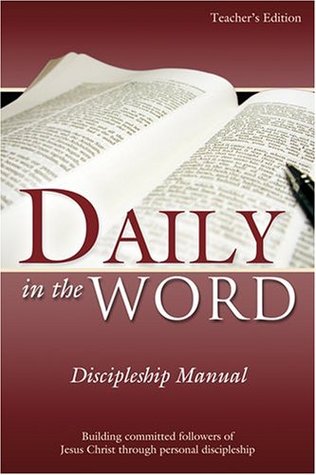 [0a9f0] ~Read@ !Online! Daily in the Word Discipleship Manual Second Edition - John Honeycutt @P.D.F@