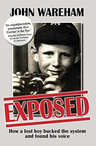 [1f384] ~Read% *Online* Exposed: How a lost boy bucked the system and found his voice - John Wareham ^ePub%
