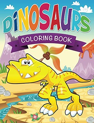 [db04c] @F.u.l.l.^ ^D.o.w.n.l.o.a.d^ Dinosaurs Coloring Book (Dinosaur Coloring and Art Book Series) - Speedy Publishing @e.P.u.b*