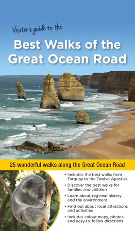 b42bd] *D.o.w.n.l.o.a.d~ Visitors Guide to the Best Walks of the Great Ocean Road - Neil Fahey ^PDF!