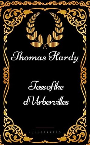 [32321] !Read# @Online# Tess of the d'Urbervilles (Illustrated): By Thomas Hardy - Illustrated - Thomas Hardy %P.D.F~