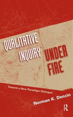[4c2f5] @Full% @Download* Qualitative Inquiry Under Fire: Toward a New Paradigm Dialogue - Norman K. Denzin ^e.P.u.b#