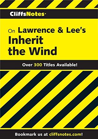 [47c29] @Read! %Online% CliffsNotes on Lawrence & Lee's Inherit the Wind (Cliffsnotes Literature Guides) - Suzanne Pavlos @PDF!
