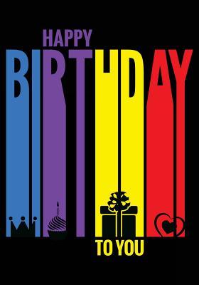 [1cfe8] ^Read~ #Online# Happy Birthday to You: Birthday Book Journal, Birthday Journal Notebook for Birthday Wishes, Messages & Doodling, 7 X 10, 120 Blank Pages (Birthday Keepsake Book) -  #ePub%