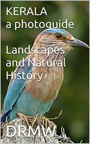 [8799b] *Read@ ~Online* KERALA a photoguide Landscapes and Natural History - DRMW #e.P.u.b!