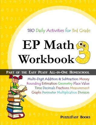 [43bf3] *Download! EP Math 3 Workbook: Part of the Easy Peasy All-in-One Homeschool - Puzzlefast #e.P.u.b@