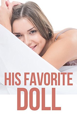 [689e4] @Full! %Download@ EROTICA: HIS FAVORITE DOLL, FIRST TIME WITH LARGE MAN, HUGE SIZE - Alex Kombrena ~P.D.F~