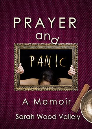 [859f1] *Full! ~Download# Prayer and Panic: One Woman's Journey Overcoming Attention Deficit and Anxiety with Meditation and Prayer - Sarah Wood Vallely @PDF!