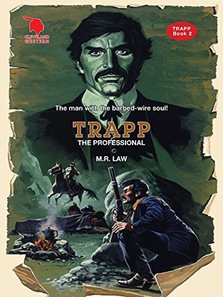 [716cd] ~Full# #Download* Cleveland Westerns: The Professional (Trapp Book 2) - M.R. Law %e.P.u.b@