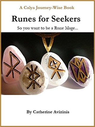 [8ebb6] @Read! ^Online@ Runes for Seekers: So you want to be a Rune Mage (Calya Journey-Wise) - Catherine Avizinis ~e.P.u.b%