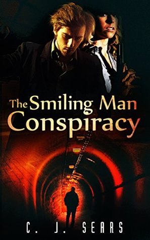 [b4d2f] #Download@ The Smiling Man Conspiracy (Evils of this World #2) - C.J. Sears %ePub!