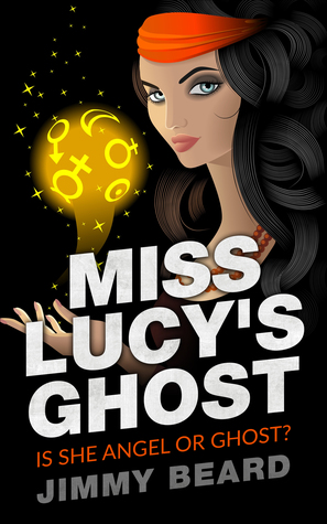 [90f76] #Read! Miss Lucy's Ghost, Jamey Hart Ghost Adventures Book 2 - Jimmy Beard #P.D.F%