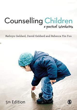 [7a22c] @Read@ ^Online@ Counselling Children: A Practical Introduction - Kathryn Geldard !ePub%