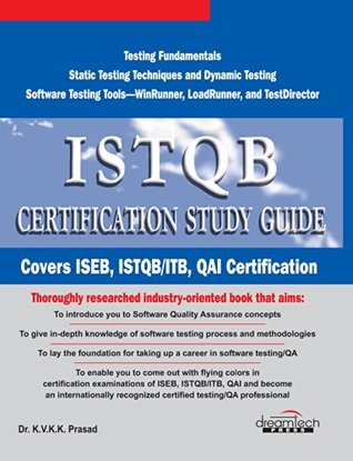 [09e66] !R.e.a.d~ ISTQB Certification Study Guide, Covers ISEB, ISTQB / ITB, QAI Certification, 2010ed - K.V.K.K. Prasad !e.P.u.b^