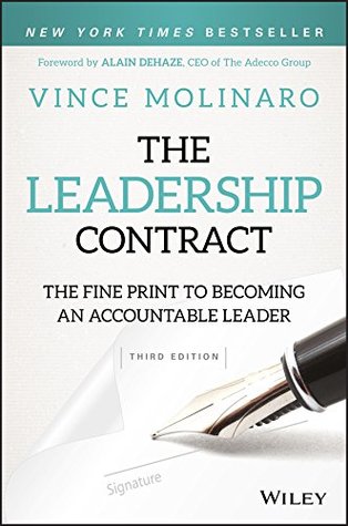 [ae82a] ^R.e.a.d! The Leadership Contract: The Fine Print to Becoming an Accountable Leader - Vince Molinaro @ePub%