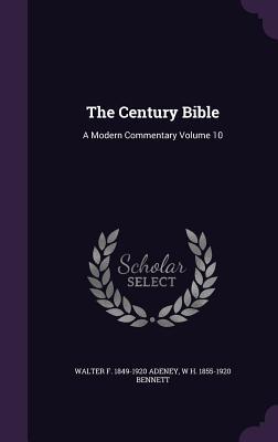 [db878] *Download* The Century Bible: A Modern Commentary Volume 10 - Walter F 1849-1920 Adeney %PDF^