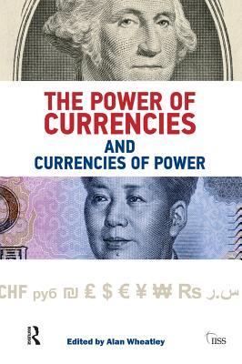 [0d599] %F.u.l.l.% @D.o.w.n.l.o.a.d! The Power of Currencies and Currencies of Power - Alan Wheatley #P.D.F%