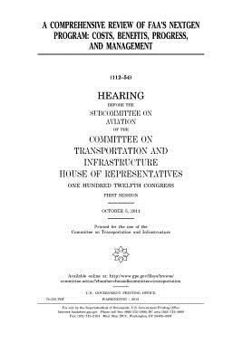 [22d1f] @Download@ A Comprehensive Review of FAA's Nextgen Program: Costs, Benefits, Progress, and Management - U.S. Congress @e.P.u.b#