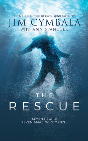 36ff6] @D.o.w.n.l.o.a.d~ The Rescue: Seven People, Seven Amazing Stories - Jim Cymbala #PDF*