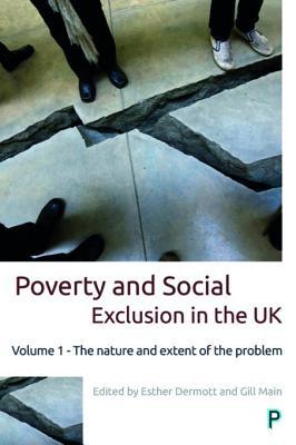 [5da94] @Download^ Poverty and Social Exclusion in the UK: Vol. 1: Volume 1 - The Nature and Extent of the Problem - Esther Dermott #P.D.F!