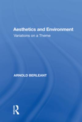 [c29cd] #F.u.l.l.^ @D.o.w.n.l.o.a.d^ Aesthetics and Environment: Variations on a Theme - Arnold Berleant @ePub^