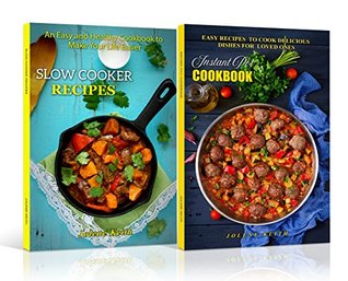 1fb67] ^D.o.w.n.l.o.a.d% The Easy & Healthy Cookbook: 2 Manuscripts - Instant Pot Cookbook & Slow Cooker Recipes - Jolene Keith !PDF#