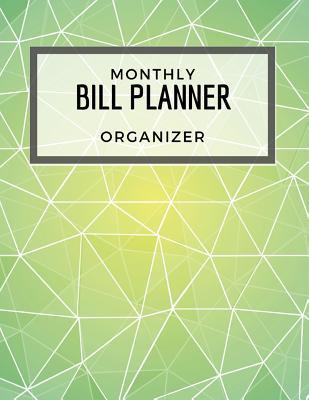 [5a449] !R.e.a.d* *O.n.l.i.n.e~ Monthly Bill Planner Organizer: With Calendar 2018-2019 Weekly Planner, Bill Planning, Financial Planning Journal Expense Tracker Bill Organizer Notebook Business Money Personal Finance Workbook Size 8.5x11 Inches Extra Large Made in USA - Tasha Patterson ~e.P.u.b^