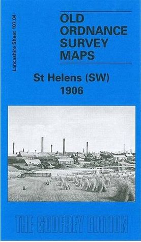 [421ee] %R.e.a.d% ~O.n.l.i.n.e@ St.Helens (South West) 1906: Lancashire Sheet 107.04 (Old O.S. Maps of Lancashire) - Mary Presland ~ePub%