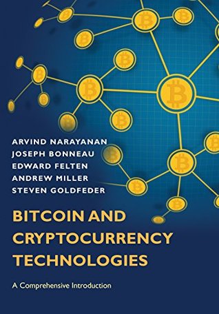 [119fc] #R.e.a.d% %O.n.l.i.n.e! Bitcoin and Cryptocurrency Technologies: A Comprehensive Introduction - Arvind Narayanan ^e.P.u.b^