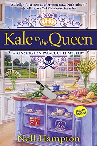 [ca6ea] #Read# Kale to the Queen: A Kensington Palace Chef Mystery - Nell Hampton %PDF#