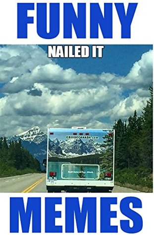 [22d44] @Read* ^Online% Funny Memes: XL Collection For Fun (Laugh Out Loud Book 2) - Memes ~P.D.F~