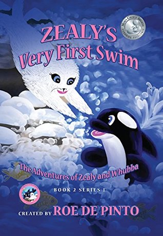 a6e77] @D.o.w.n.l.o.a.d^ The Adventures of Zealy and Whubba Book 2, Series 1: Zealy's Very First Swim - Roe De Pinto !PDF~