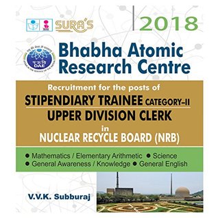 [cc4ae] ^R.e.a.d~ Bhabha Atomic Research Centre (Stipendiary Trainee Category II & Upper Division Clerk) exam Books - V.V.K. Subburaj #e.P.u.b~