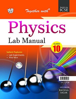c4227] %D.o.w.n.l.o.a.d@ Together with ICSE Lab Manual Physics for Class 10 for 2019 Exam - Anil Kumar ~PDF!