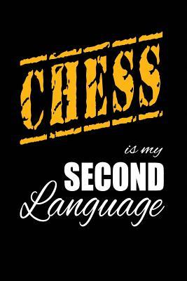 [6ffdb] #Full* !Download* Chess Is My 2nd Language: Writing Journal Lined, Diary, Notebook for Men & Women -  @e.P.u.b@